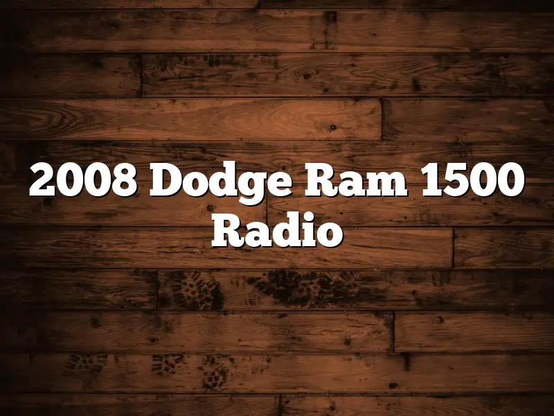 2008 Dodge Ram 1500 Radio