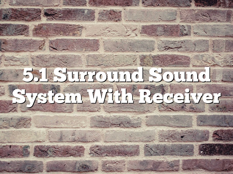 5.1 Surround Sound System With Receiver
