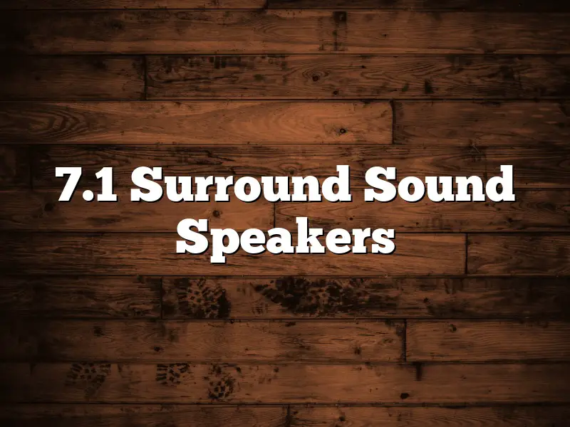 7.1 Surround Sound Speakers