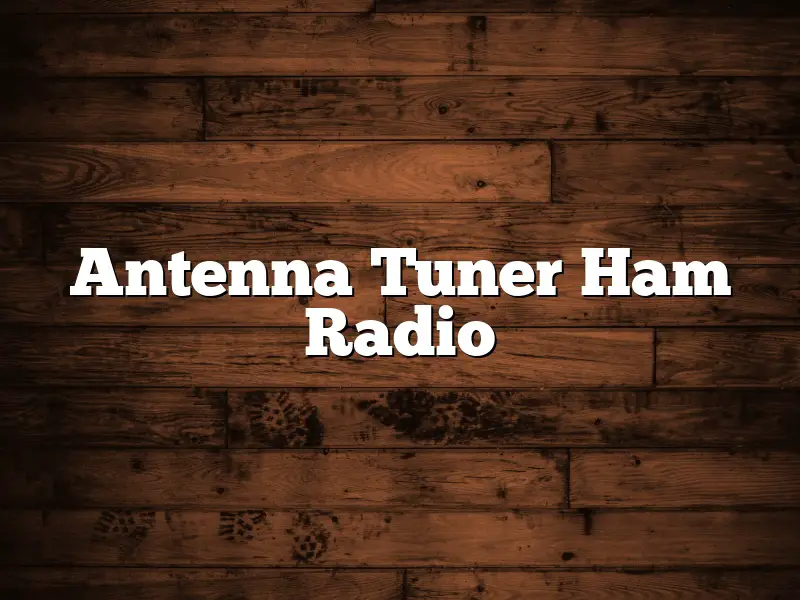 Antenna Tuner Ham Radio