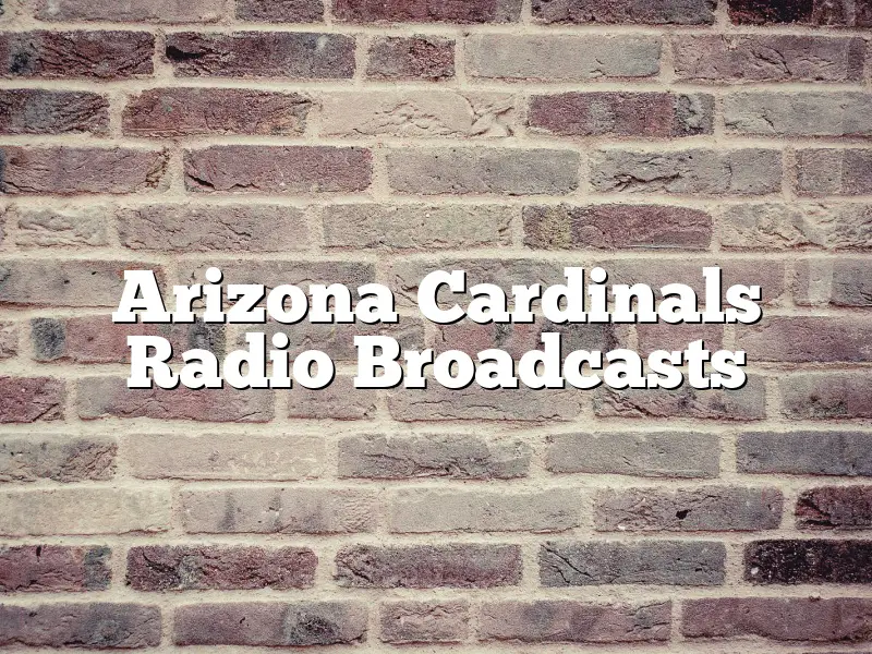 Arizona Cardinals Radio Broadcasts
