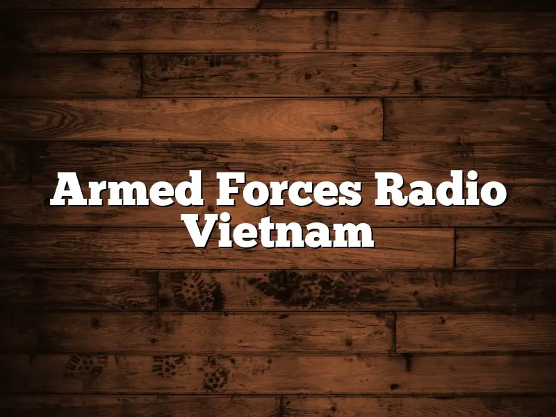 Armed Forces Radio Vietnam