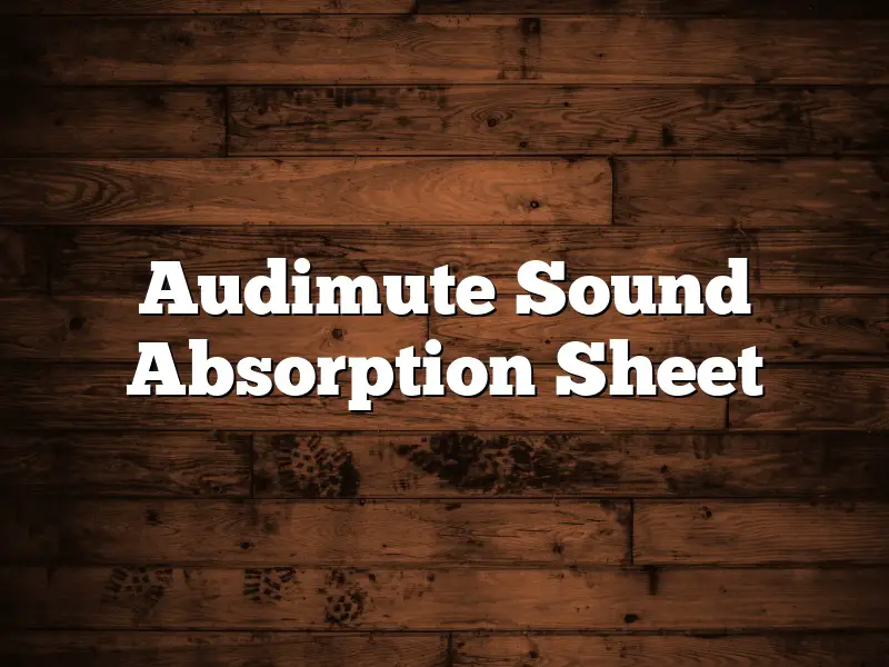 Audimute Sound Absorption Sheet