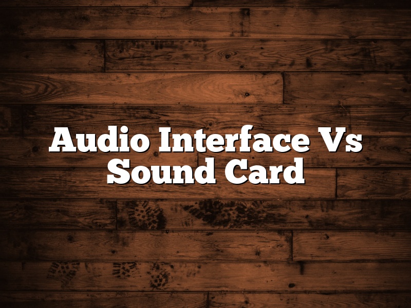 Audio Interface Vs Sound Card