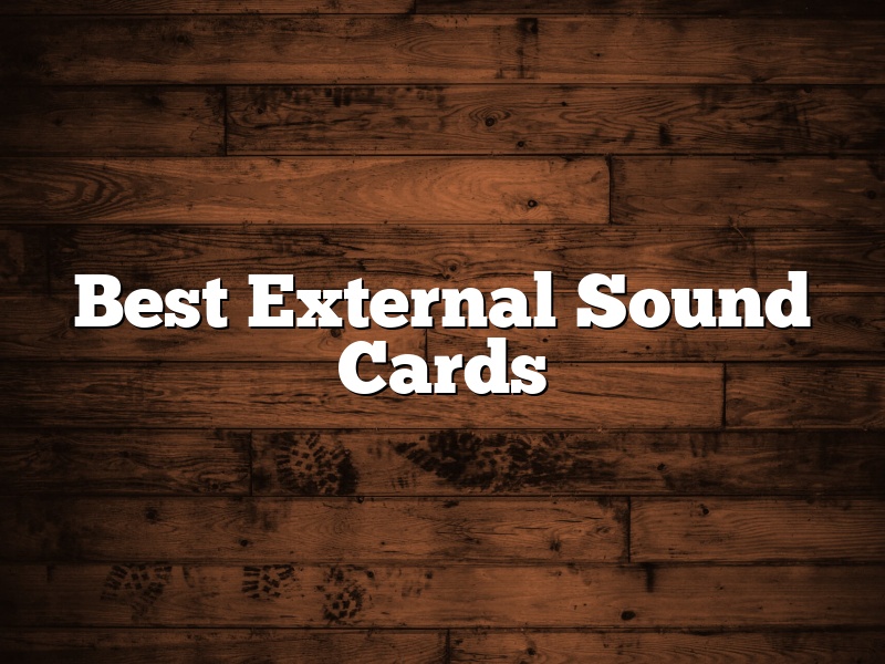 Best External Sound Cards