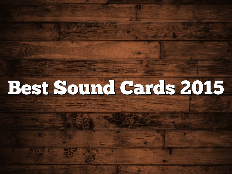 Best Sound Cards 2015