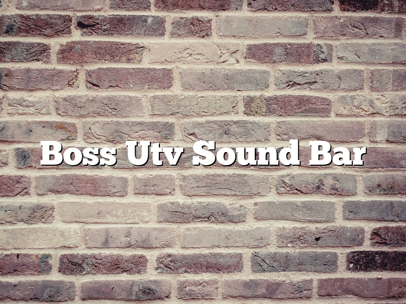 Boss Utv Sound Bar