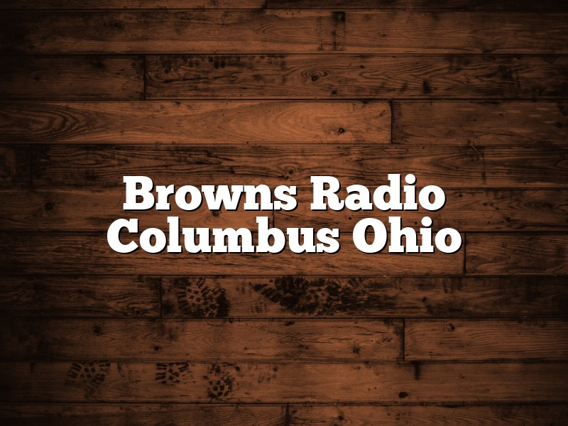 Browns Radio Columbus Ohio