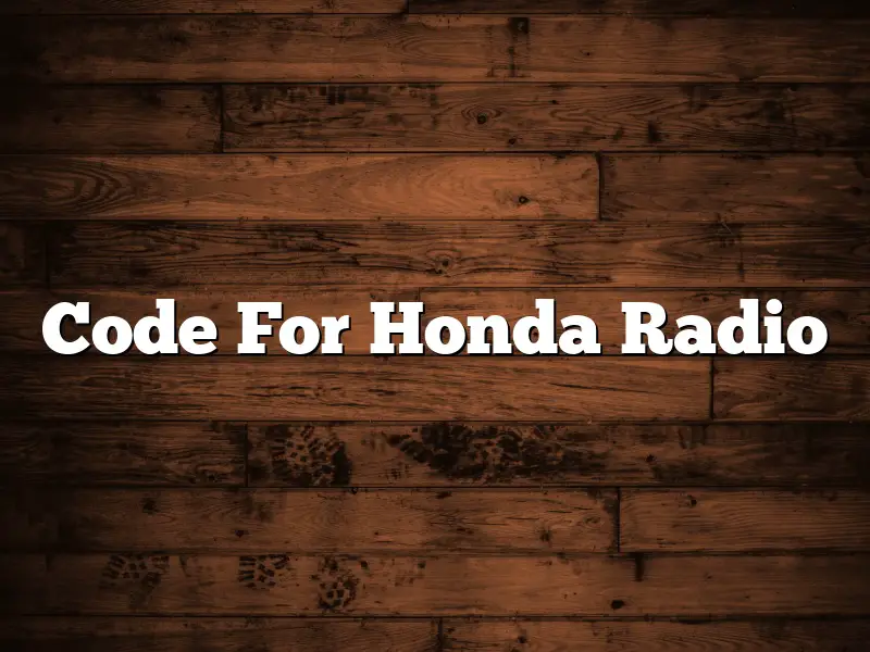 Code For Honda Radio