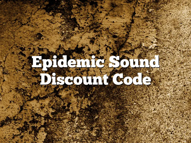 Epidemic Sound Discount Code
