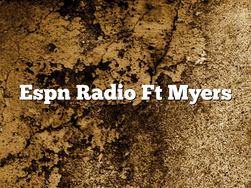 Espn Radio Ft Myers