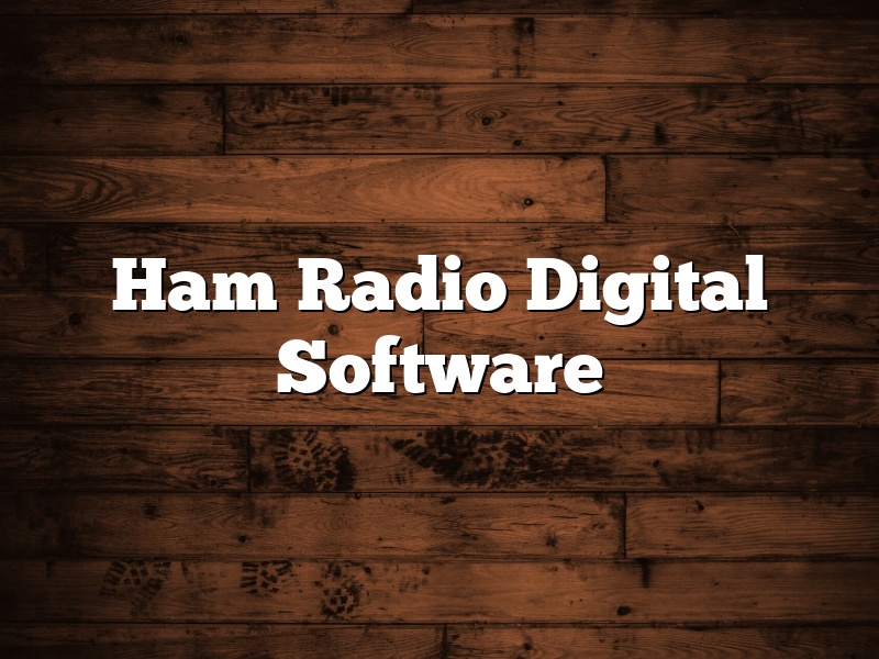 Ham Radio Digital Software