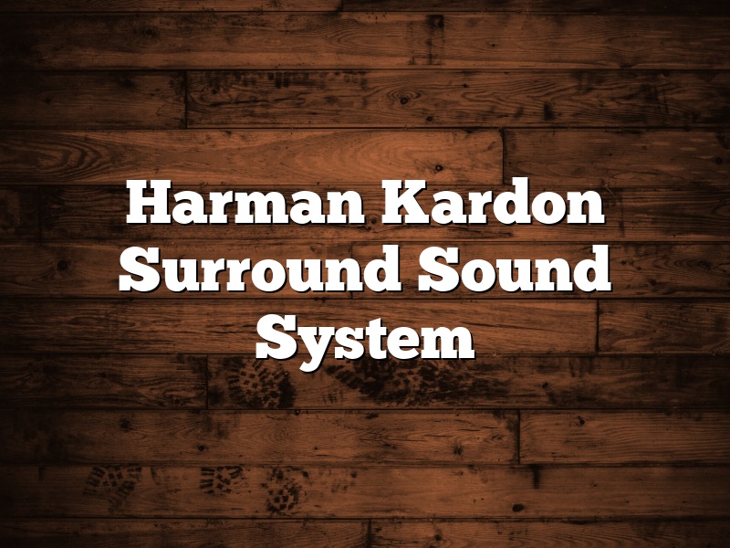 Harman Kardon Surround Sound System