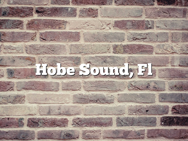 Hobe Sound, Fl