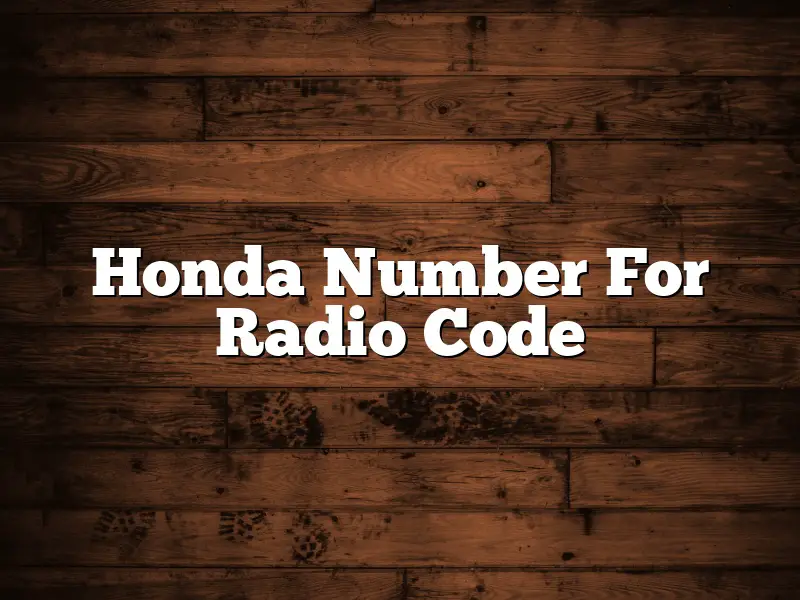 Honda Number For Radio Code