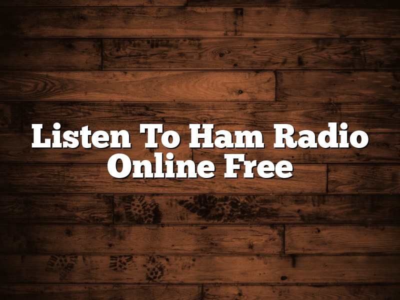Listen To Ham Radio Online Free