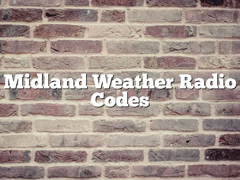 Midland Weather Radio Codes