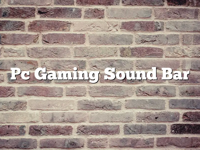 Pc Gaming Sound Bar