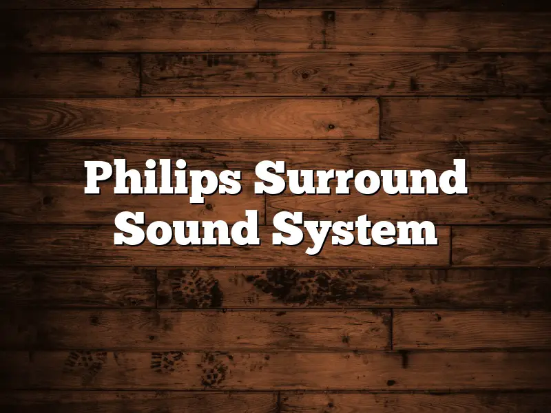 Philips Surround Sound System