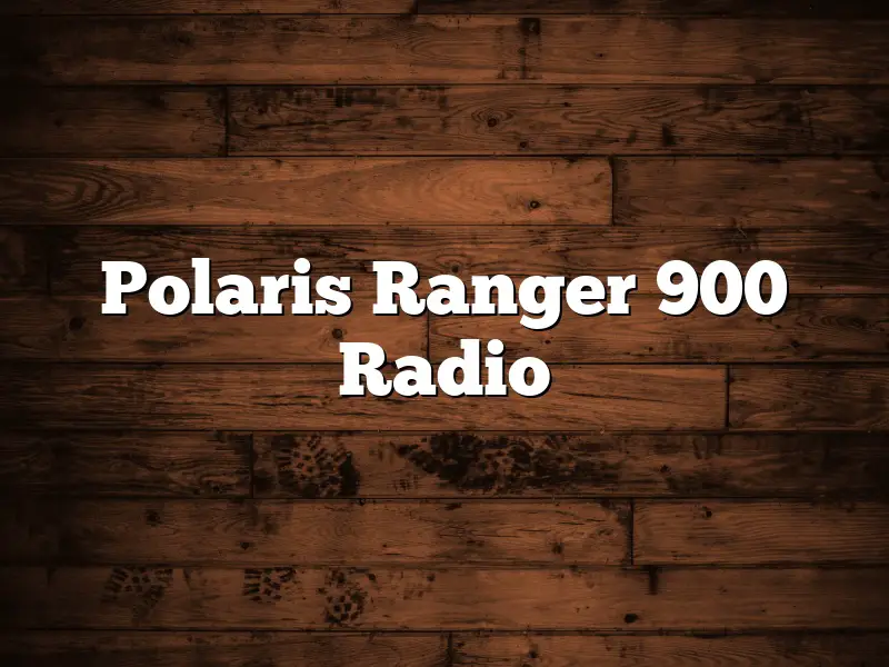 Polaris Ranger 900 Radio
