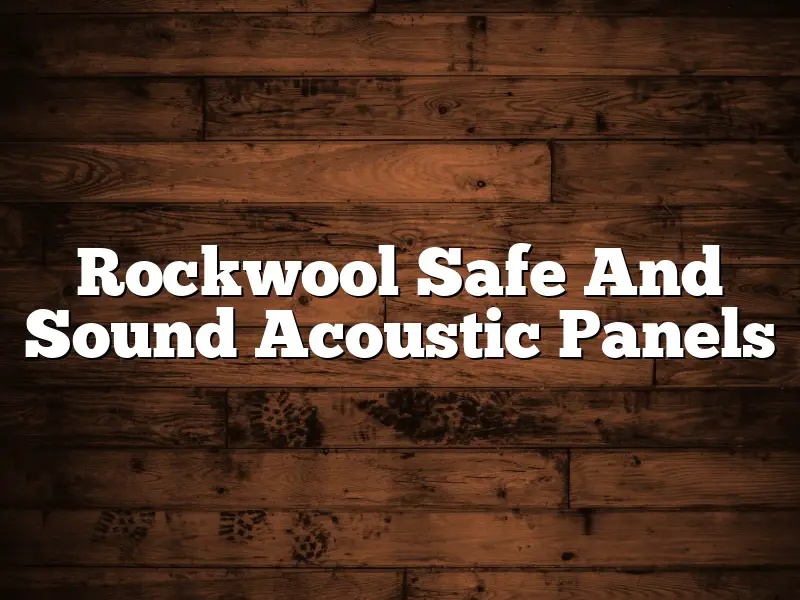 Rockwool Safe And Sound Acoustic Panels