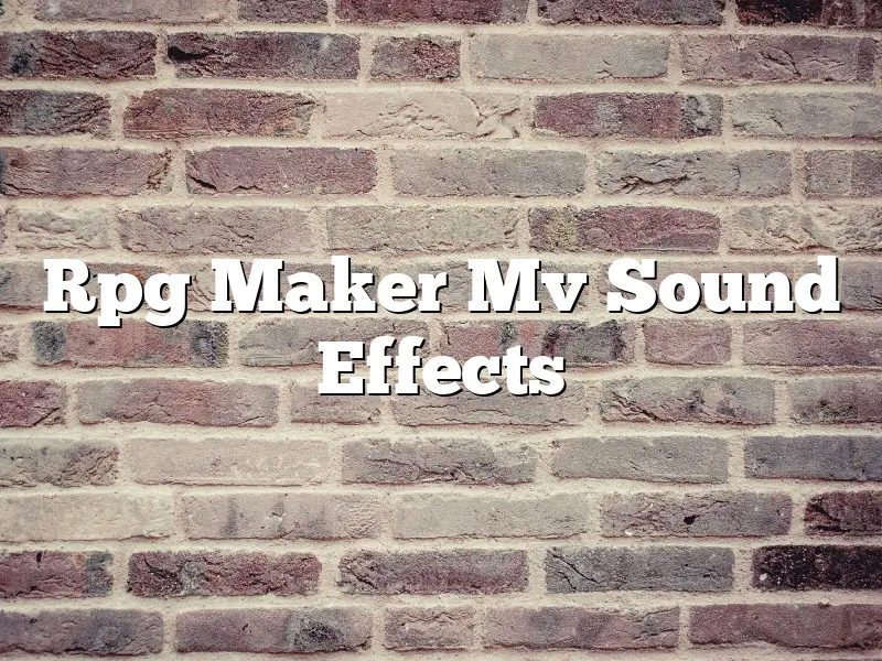 Rpg Maker Mv Sound Effects