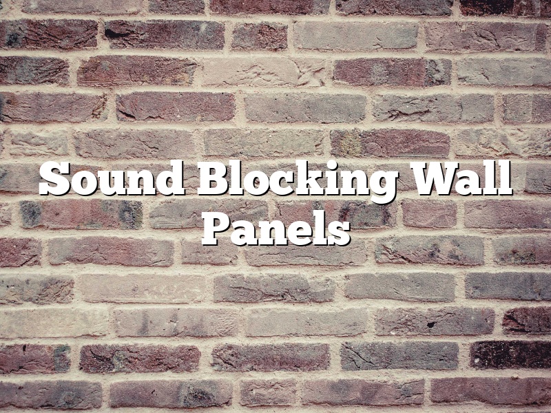 Sound Blocking Wall Panels