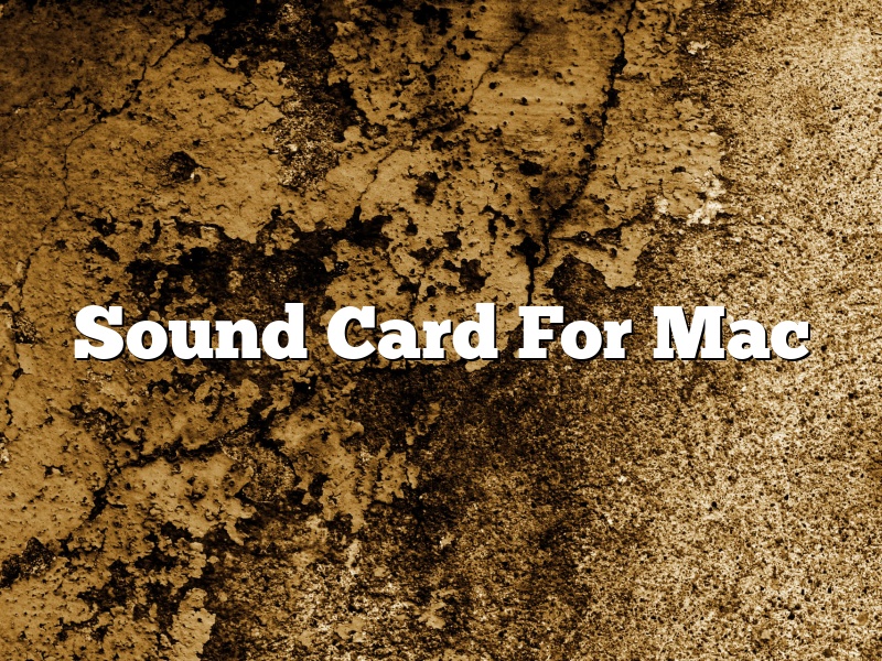 Sound Card For Mac