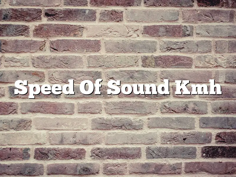 Speed Of Sound Kmh