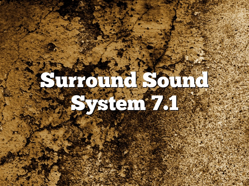 Surround Sound System 7.1