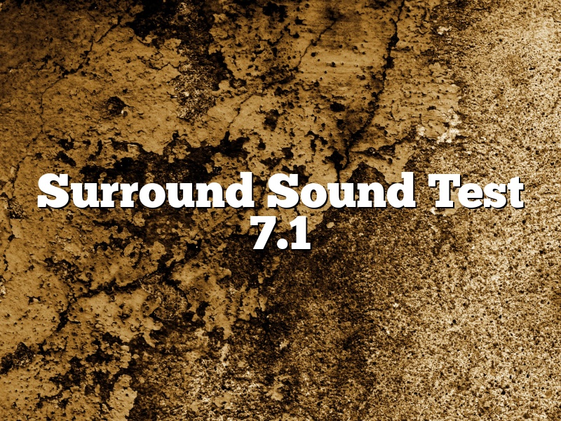 Surround Sound Test 7.1