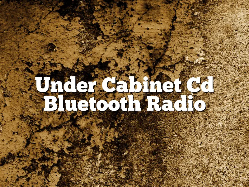 Under Cabinet Cd Bluetooth Radio