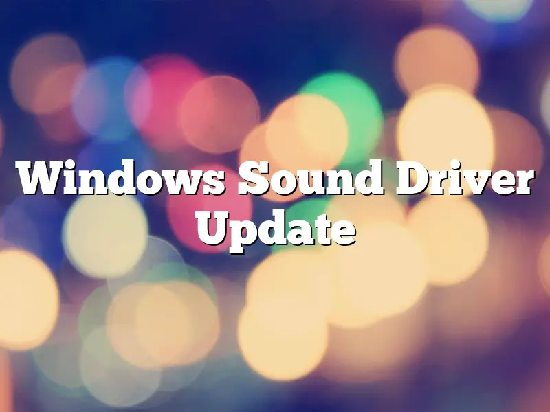 Windows Sound Driver Update