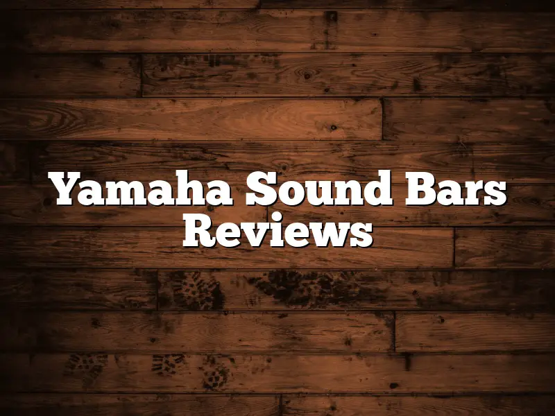 Yamaha Sound Bars Reviews